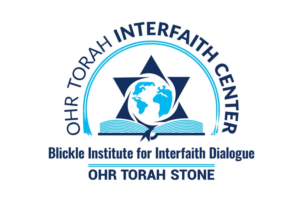 Ohr Torah Interfaith Center Blickle Institute for Interfaith Dialogue